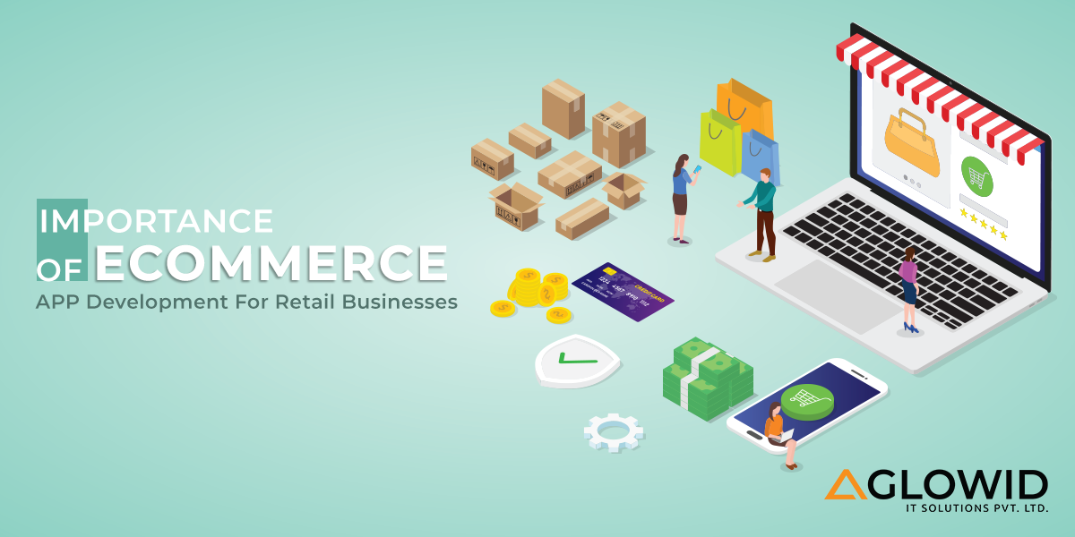 ECommerce App Development For Retail Businesses