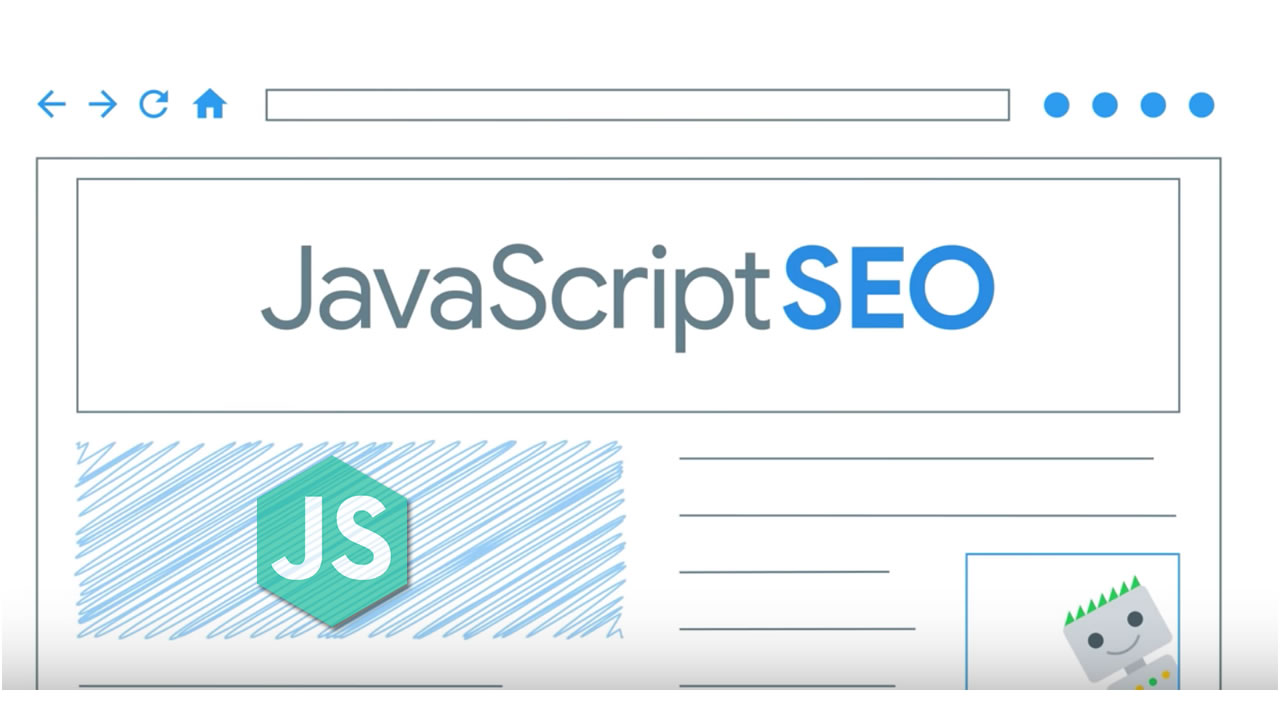 JavaScript SEO - How Google Search Indexes JavaScript Site