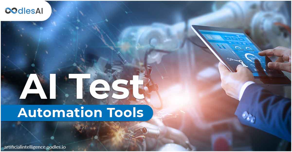 Exploring AI-powered Testing and AI Test Automation Tools