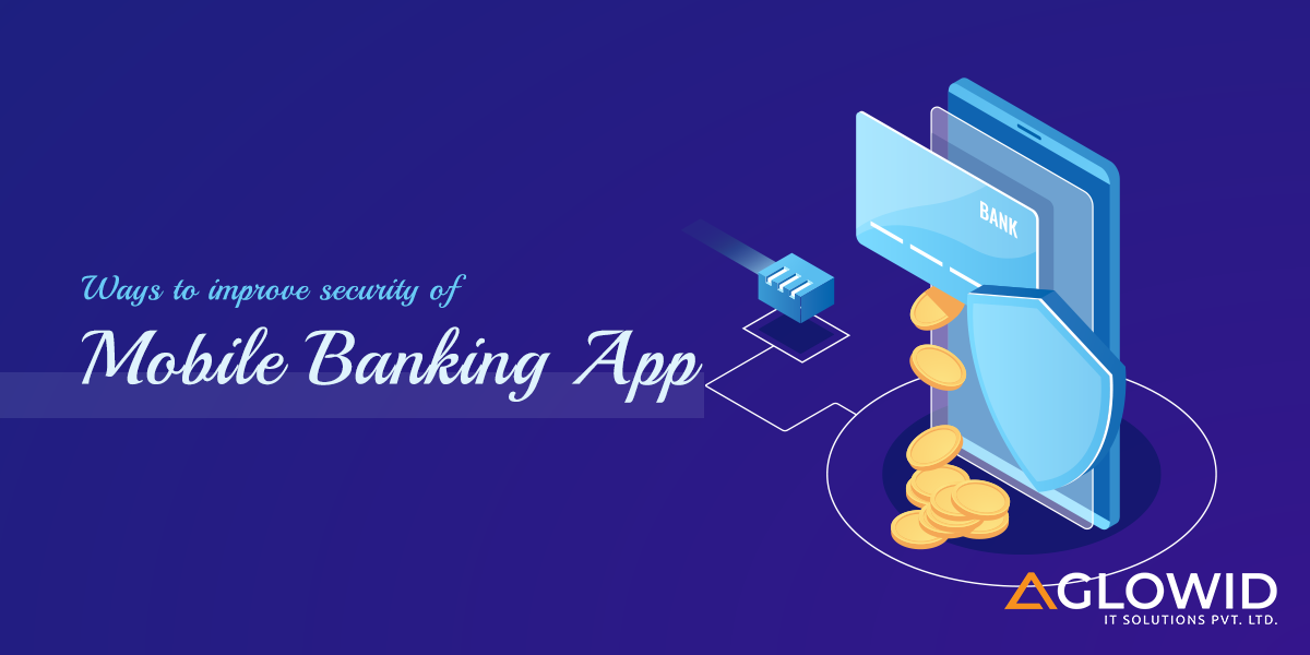 ways-to-improve-the-security-of-mobile-banking-app