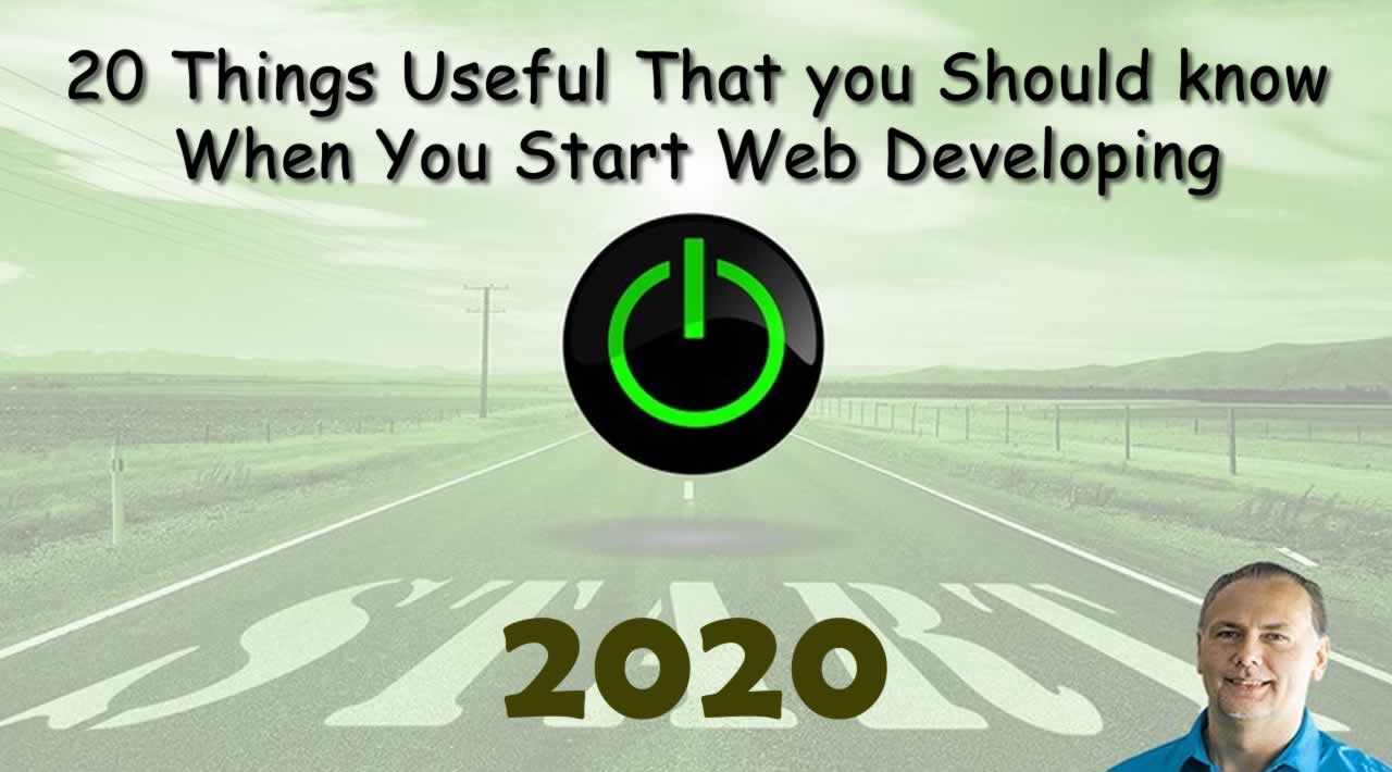 20 Things Useful That You Should Know When You Start Web Developing