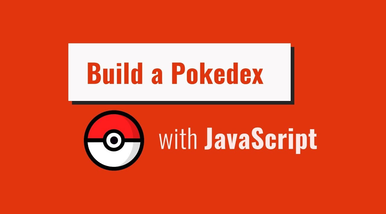 Building a Pokedex with JavaScript