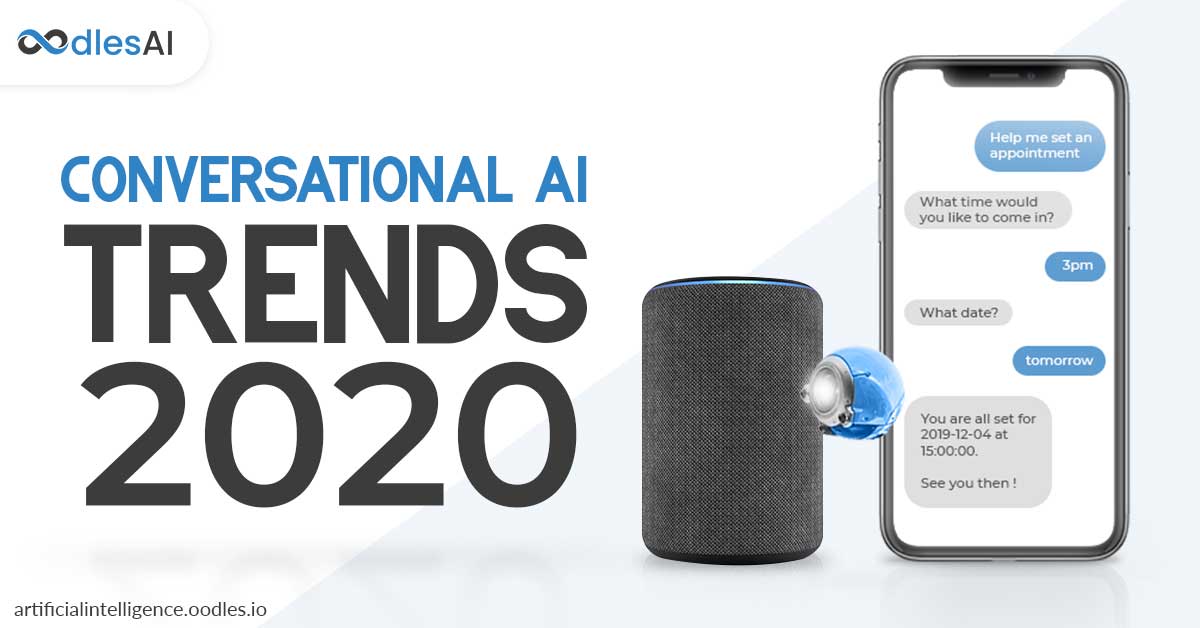 Conversational AI Trends 2020: Roadmap and Strategy