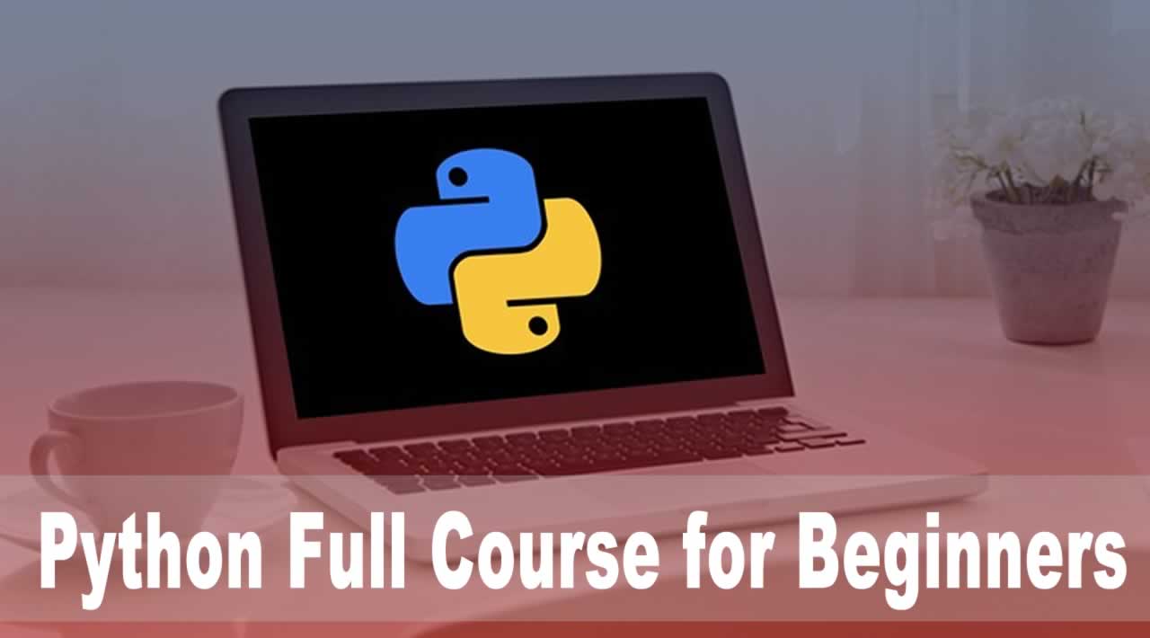 Python Full Course for Beginners | Basic to Advance