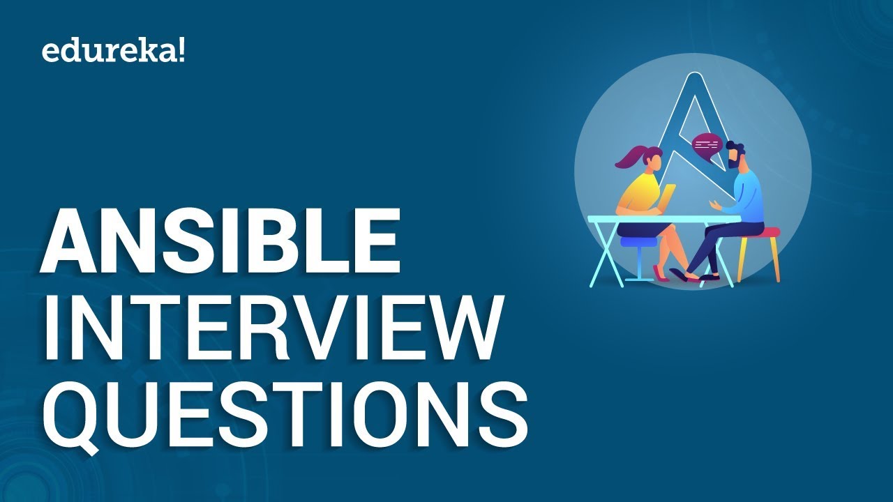 Top 50 Ansible Interview Questions and Answers 2020