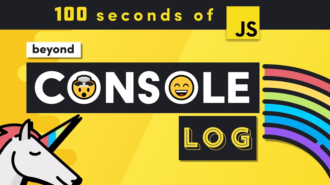 JavaScript Tutorial - Beyond Console Log in 100 Seconds