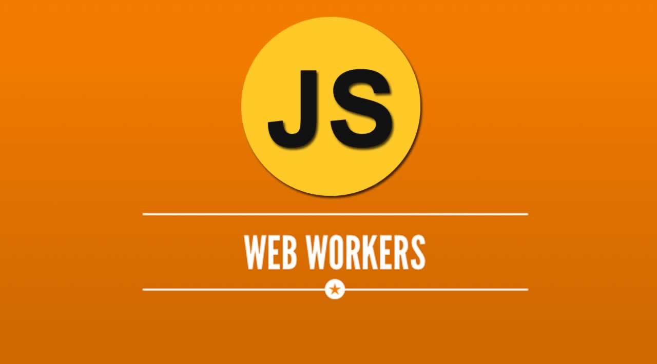 A Simple Introduction to API Web Workers in JavaScript