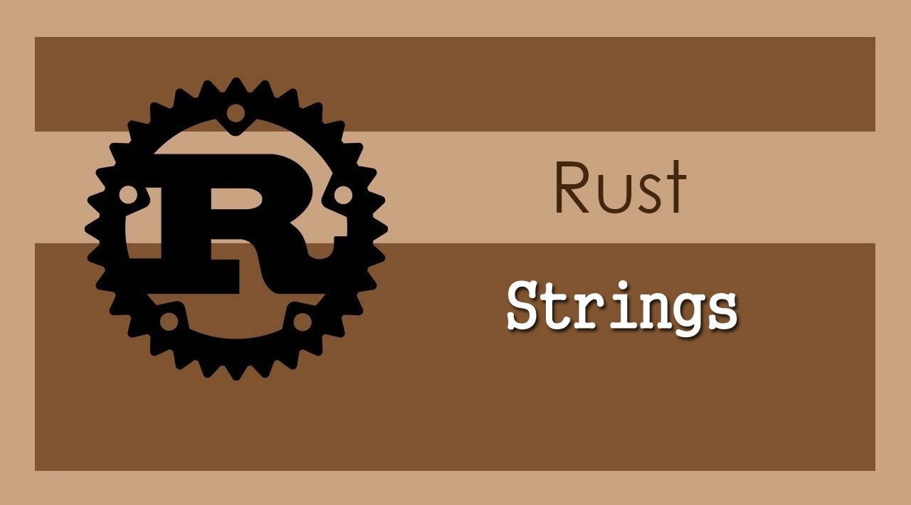 The Rust Programming Language Understanding Strings In Rust