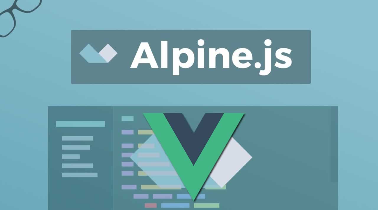 Vue.js and Alpine.js - What is the difference?