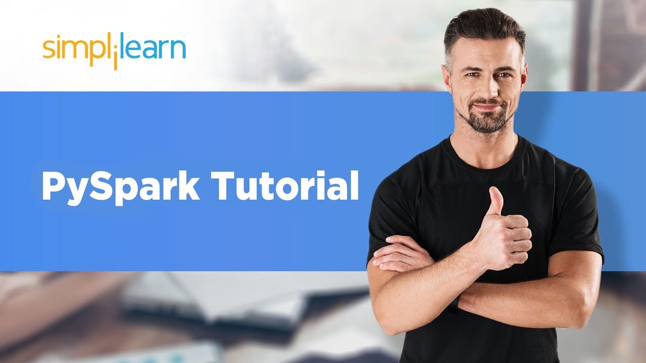 PySpark Tutorial For Beginners | Apache Spark With Python Tutorial