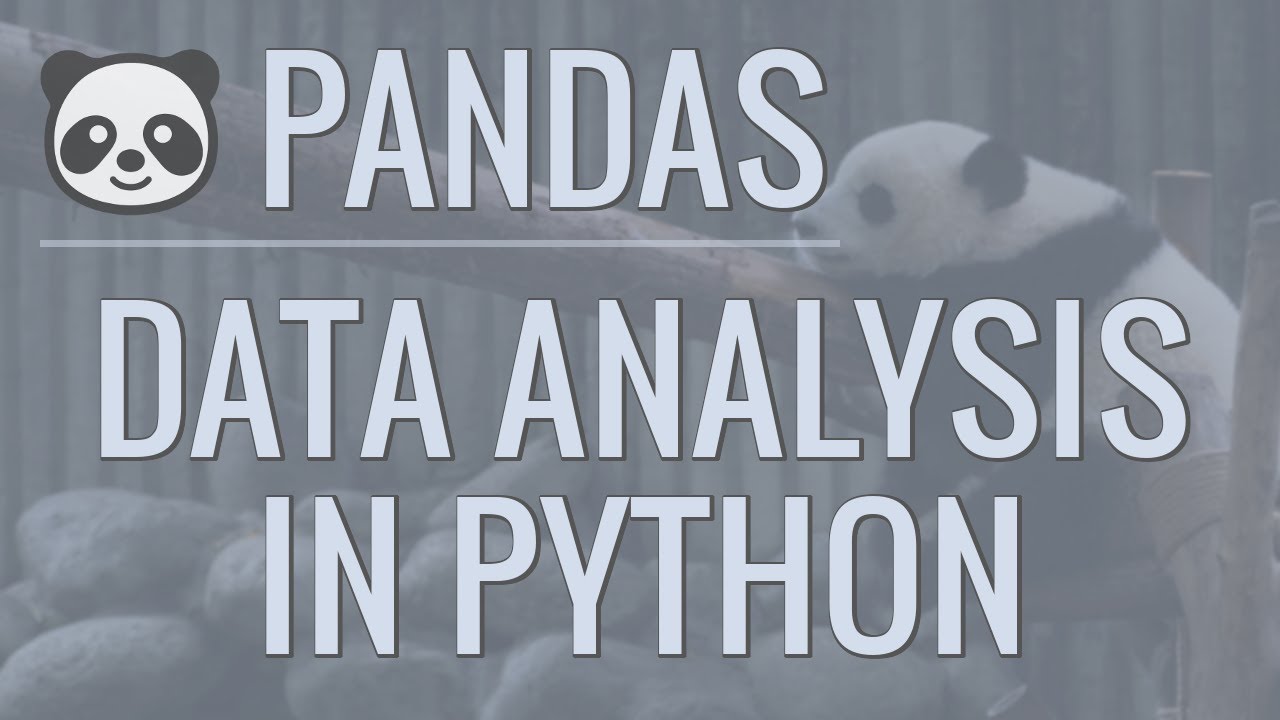 Python Pandas Tutorial: Getting Started with Data Analysis
