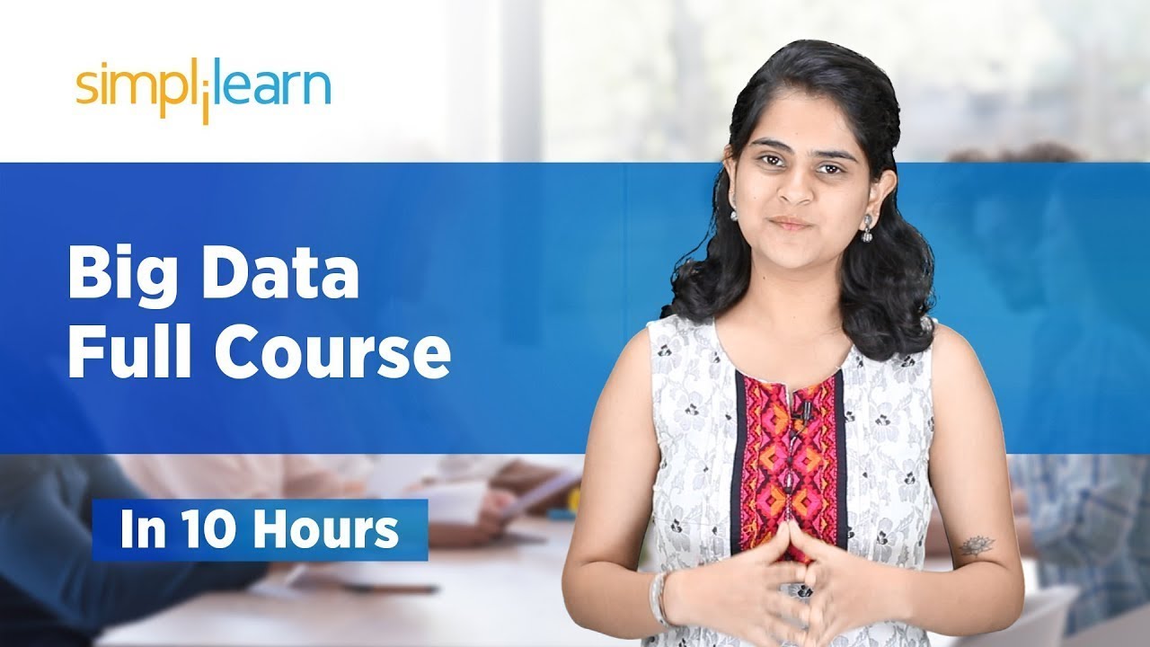 Big Data Tutorial For Beginners - Big Data Full Course