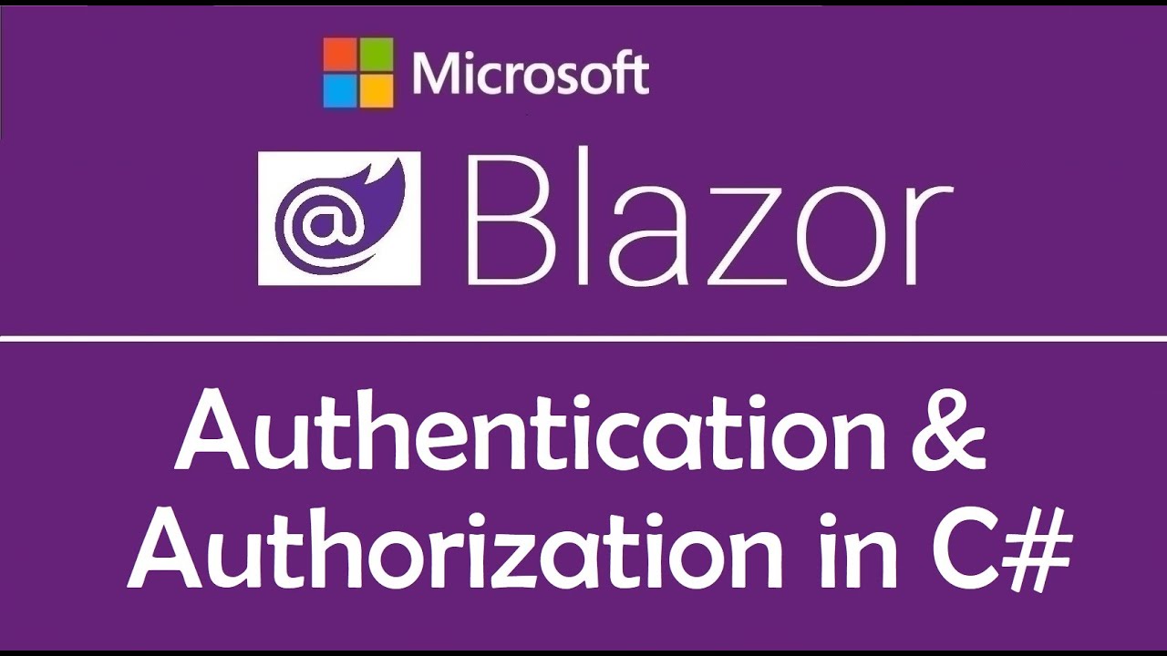 Blazor Tutorial: Procedural Logic | Authentication & Authorization in C# - EP20