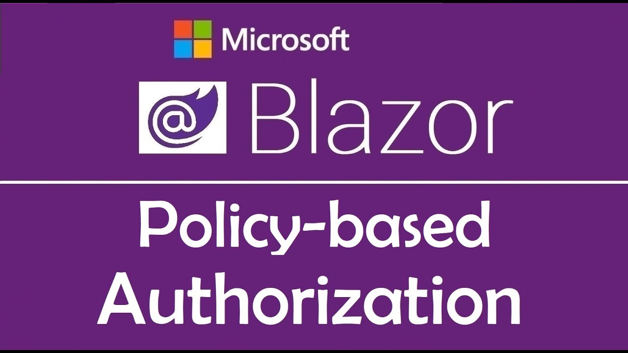 Blazor Tutorial: Policy-based Authorization - EP19