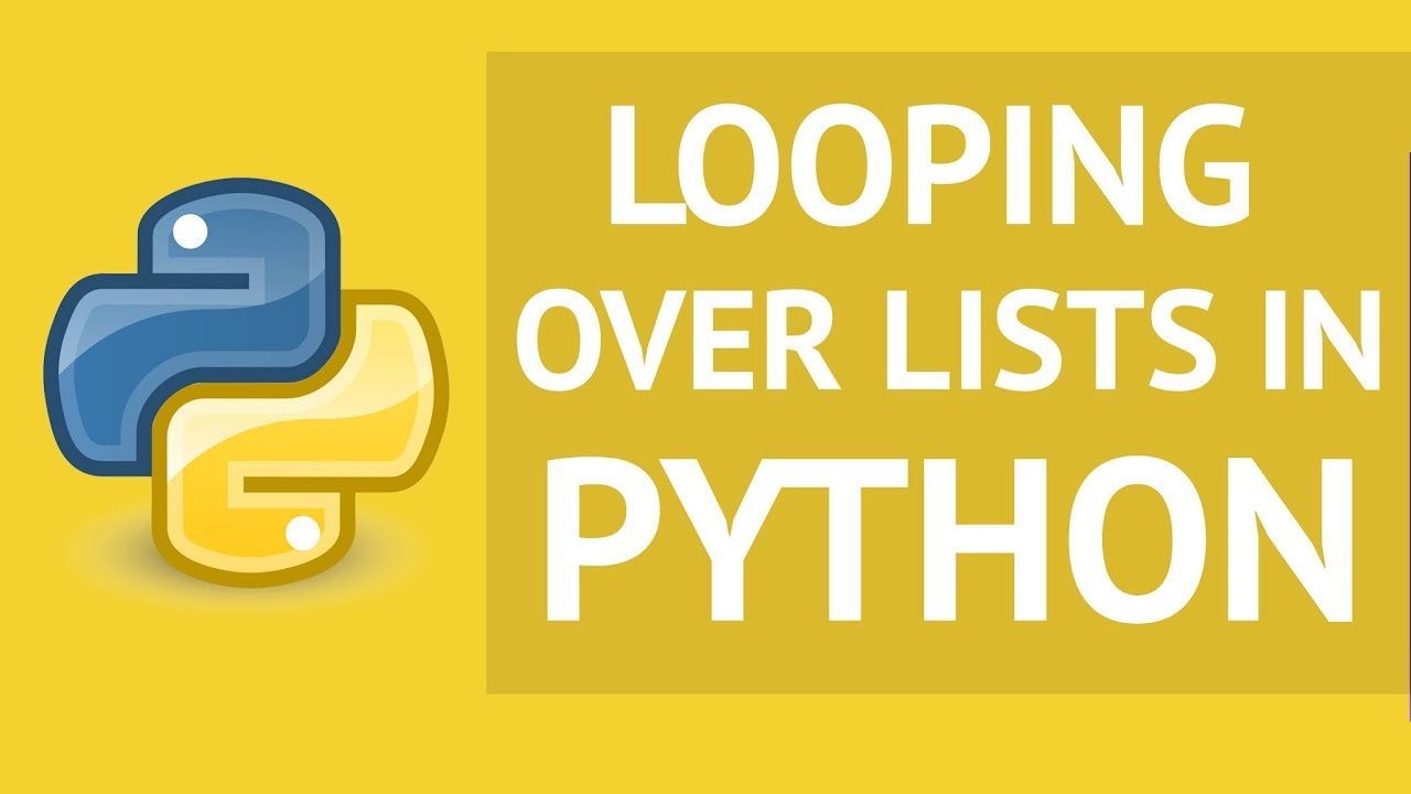 How to Loop over Lists in Python