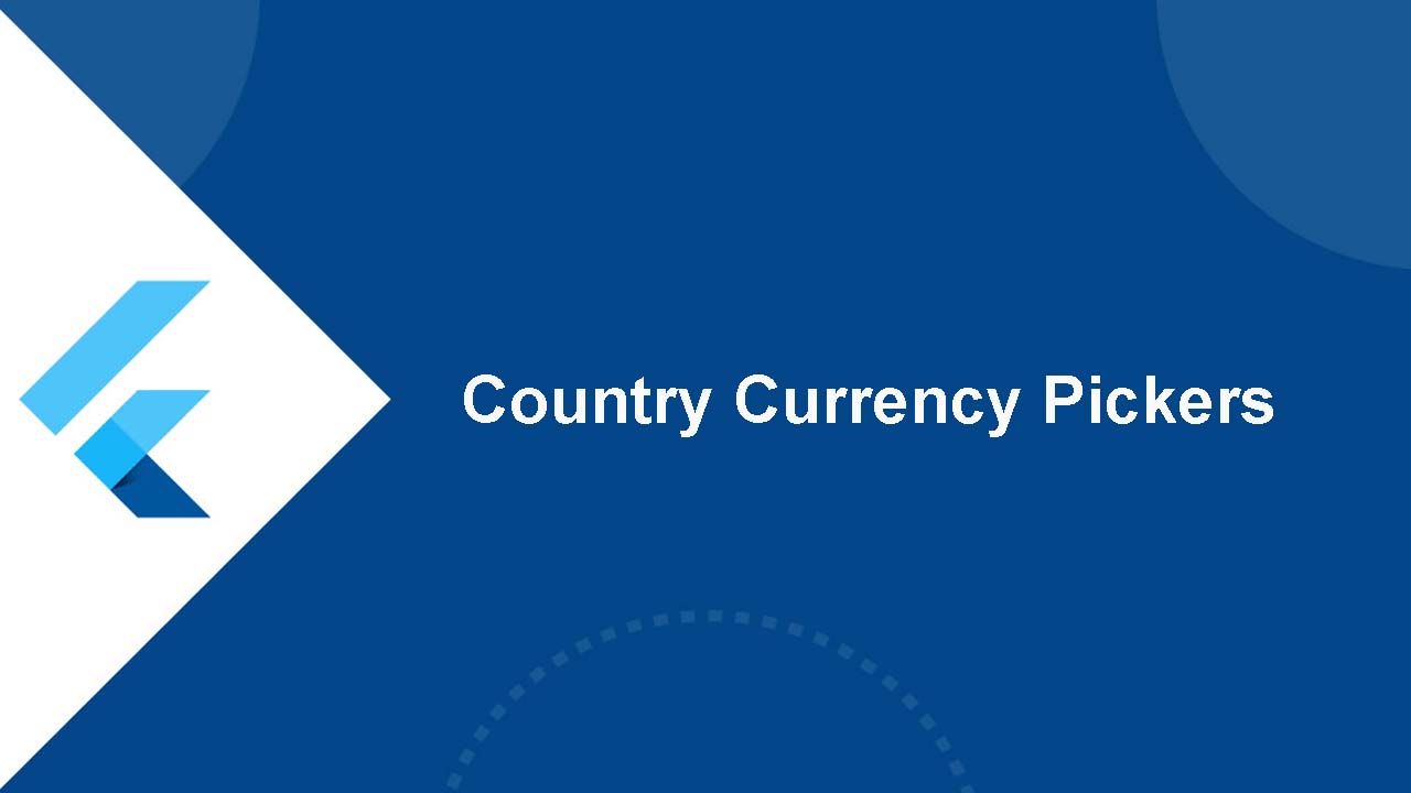 Using Country and Currency Picker library in Flutter