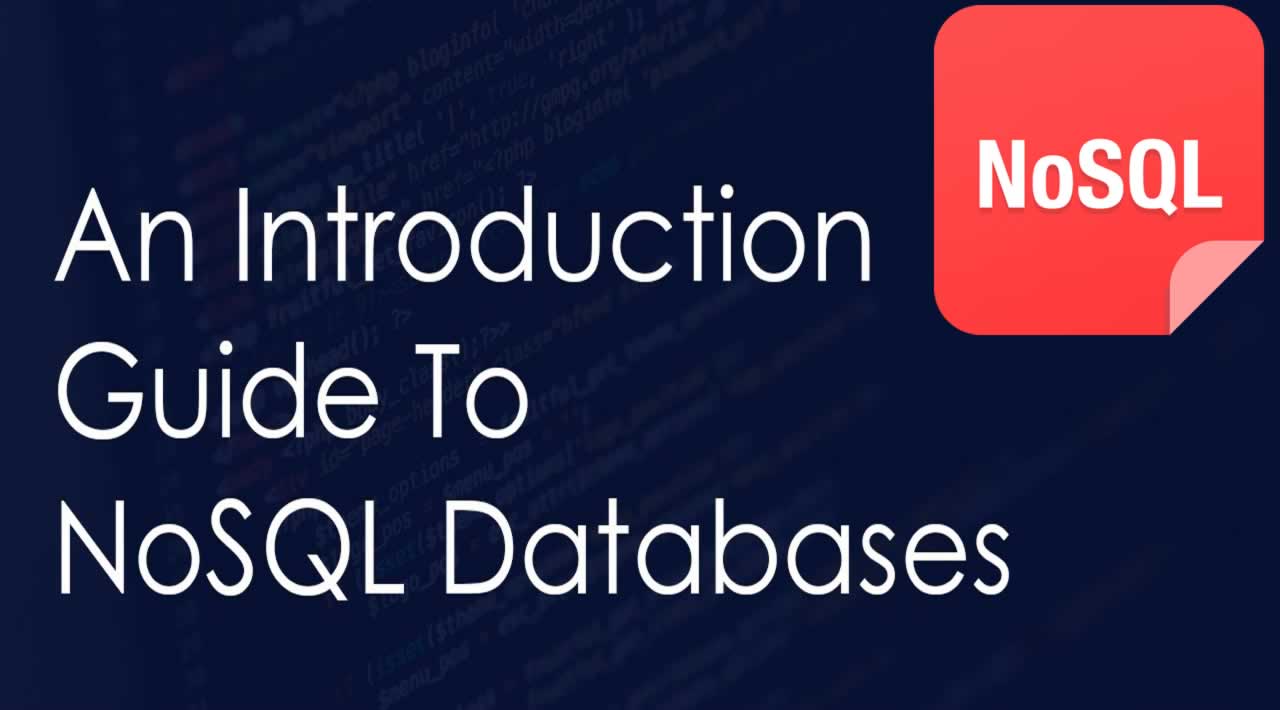 An Introduction to NoSQL Databases
