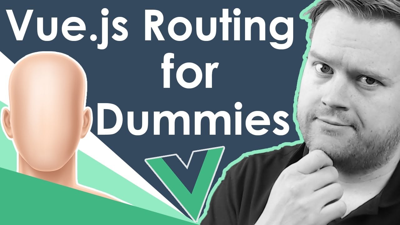 Vue.js Routing for Dummies