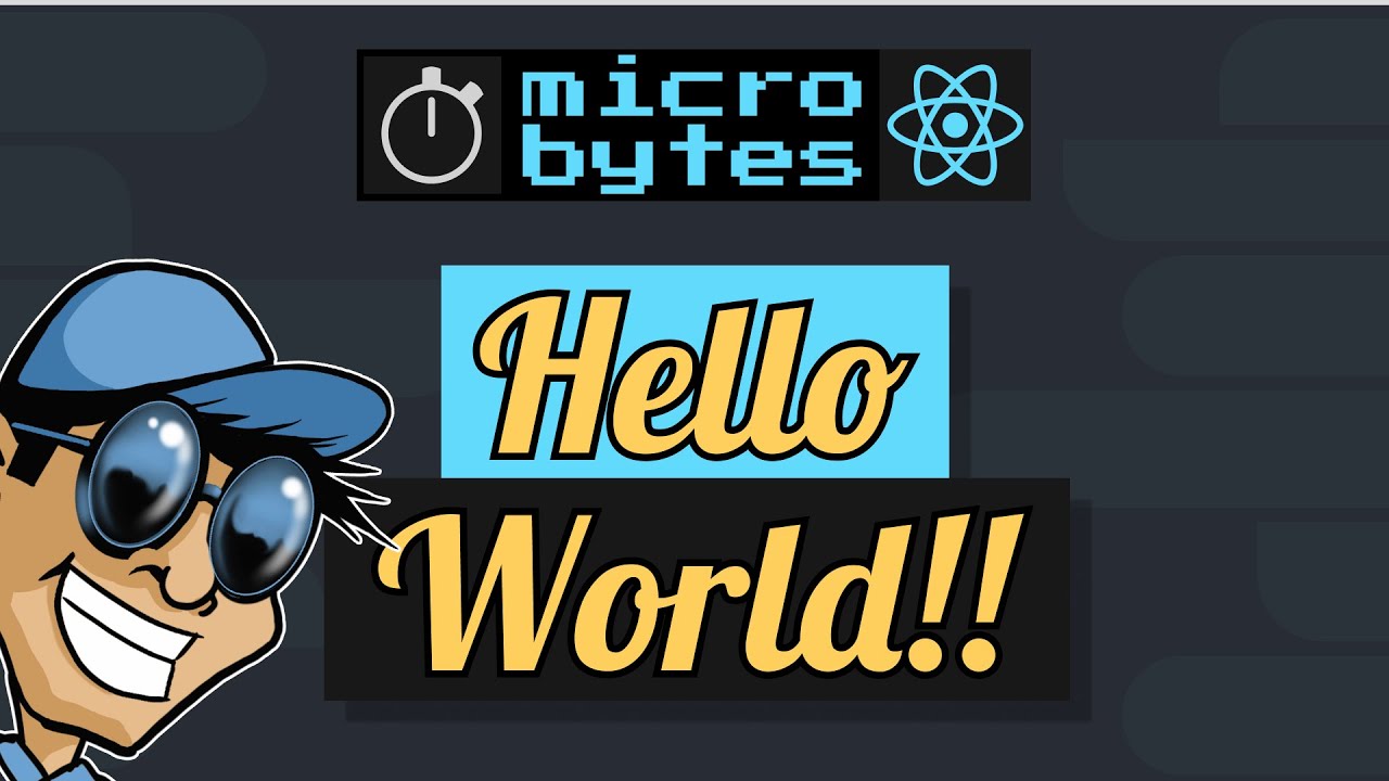 React Hello World Tutorial - ReactJS MicroBytes 2020