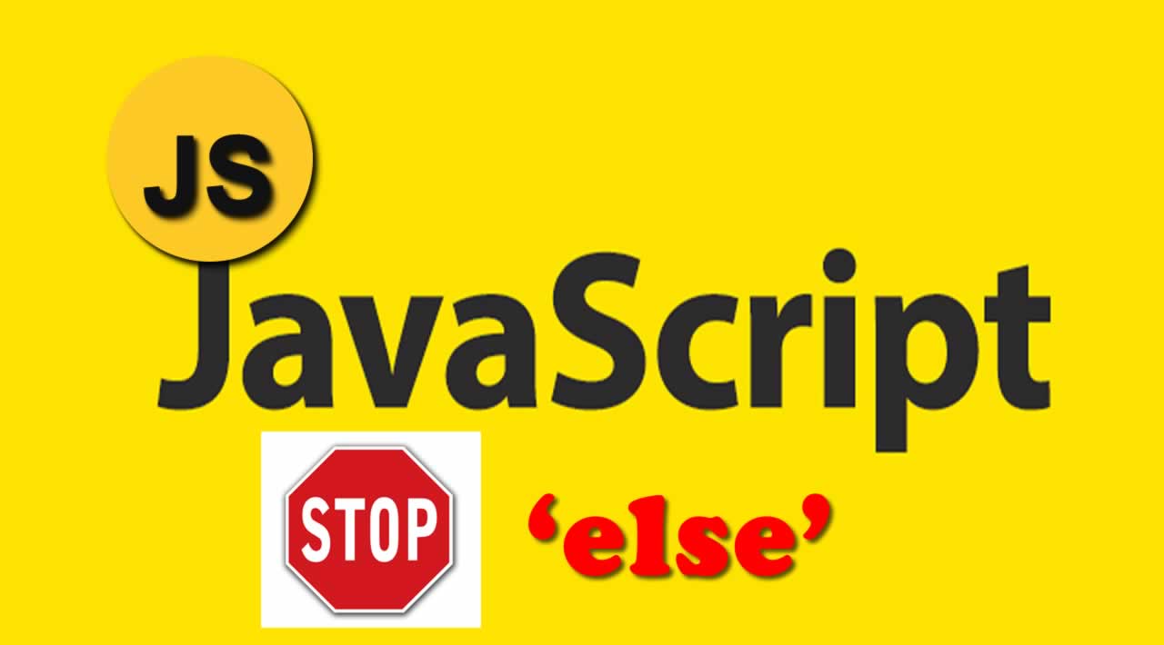 Why you should Stop using the ‘else’ keyword in JavaScript