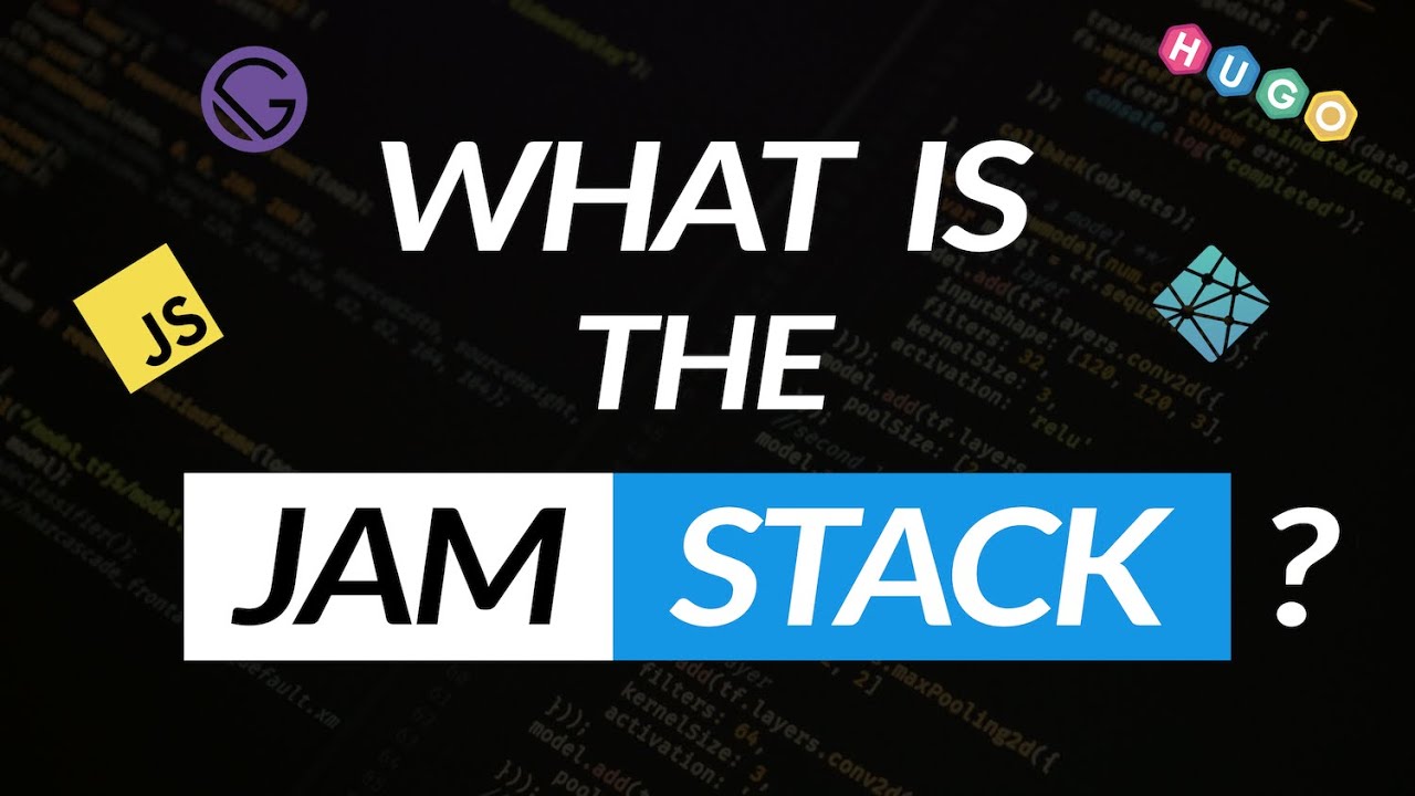 What is the JAMstack?