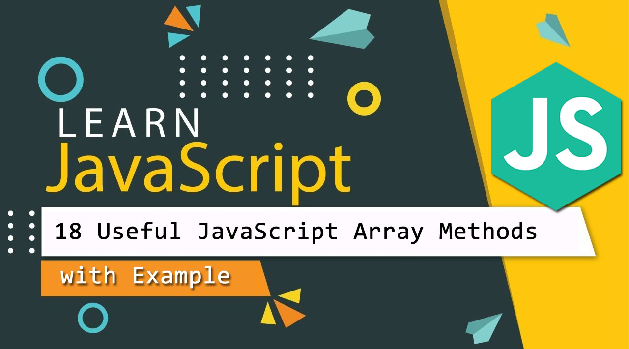 18-useful-javascript-array-methods-with-example