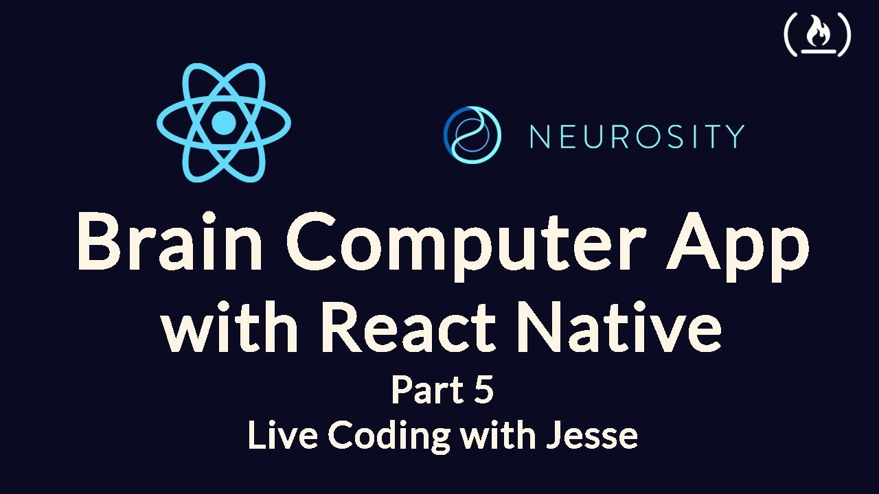 Build a Brain Computer App with React Native (Part 5)