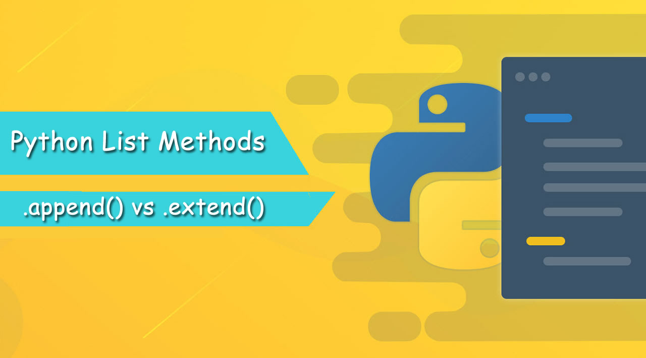 Python List Append vs. Extend: A Comprehensive Tutorial
