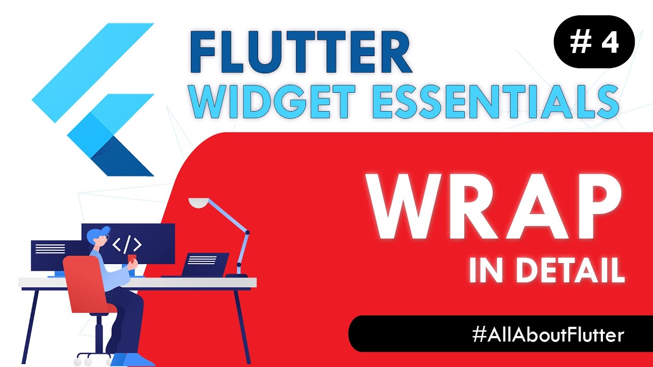 Flutter Wrap Widget - Flutter Widget Essentials #4