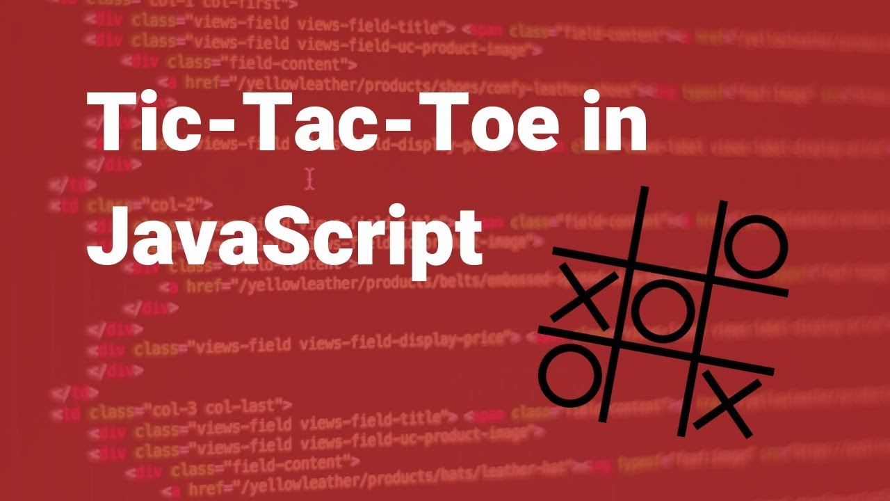 How to Code Tic-Tac-Toe Game in HTML, CSS and JavaScript