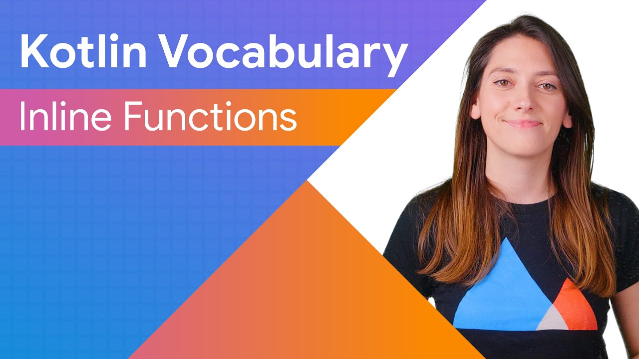 Kotlin Vocabulary - Inline functions