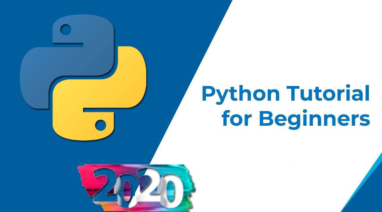 Python Programming Tutorial For Beginners in 2020