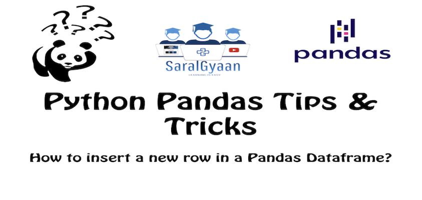 how-to-insert-a-new-row-in-a-pandas-dataframe-saralgyaan