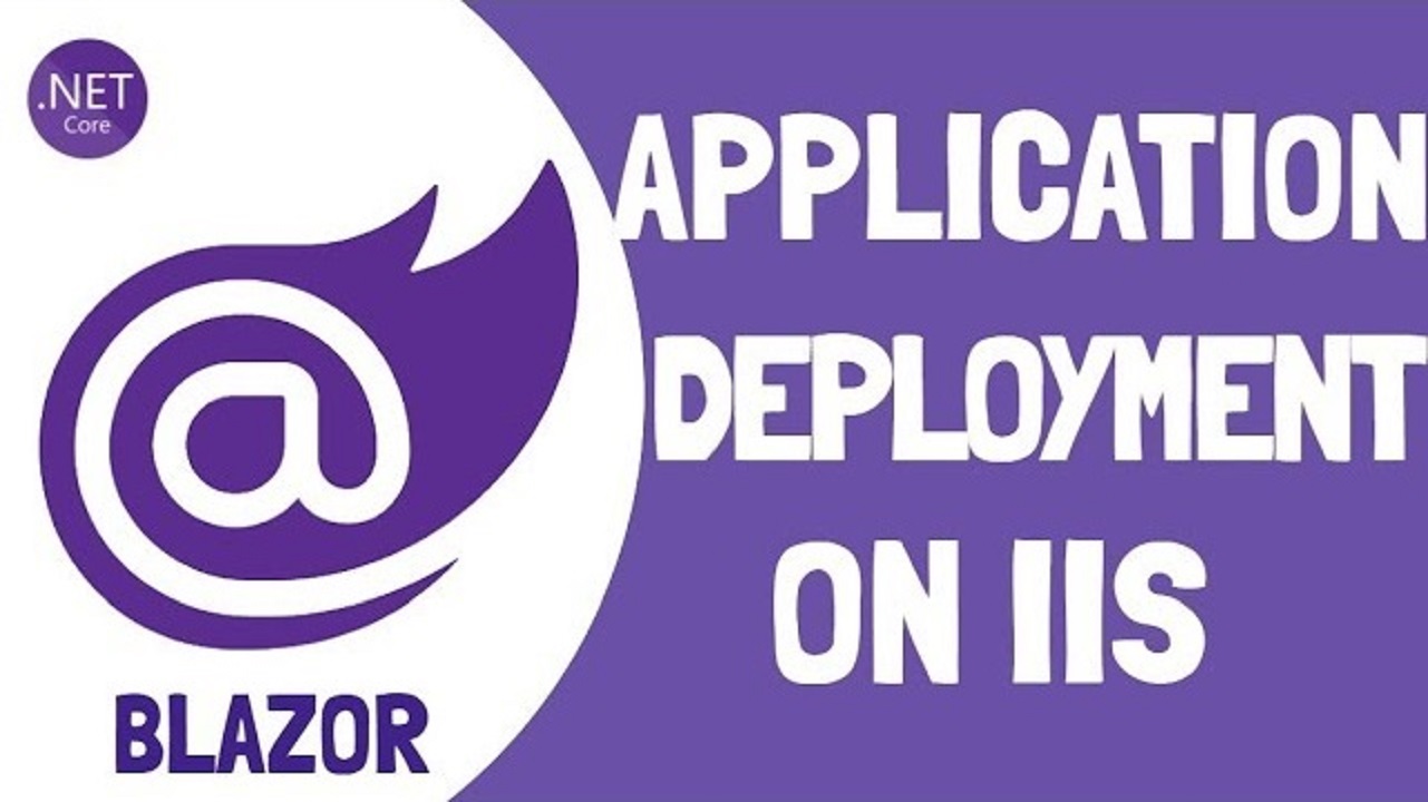 Deploying Application on IIS (Blazor)