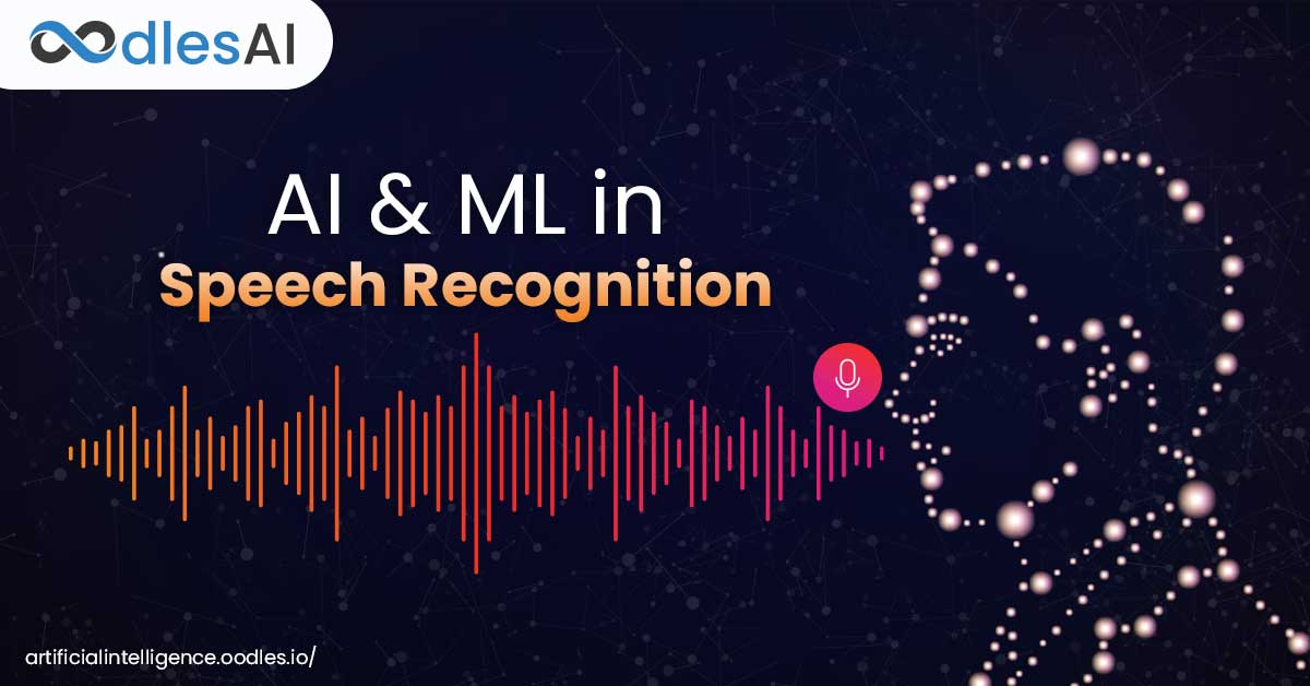 artificial-intelligence-and-machine-learning-in-speech-recognition