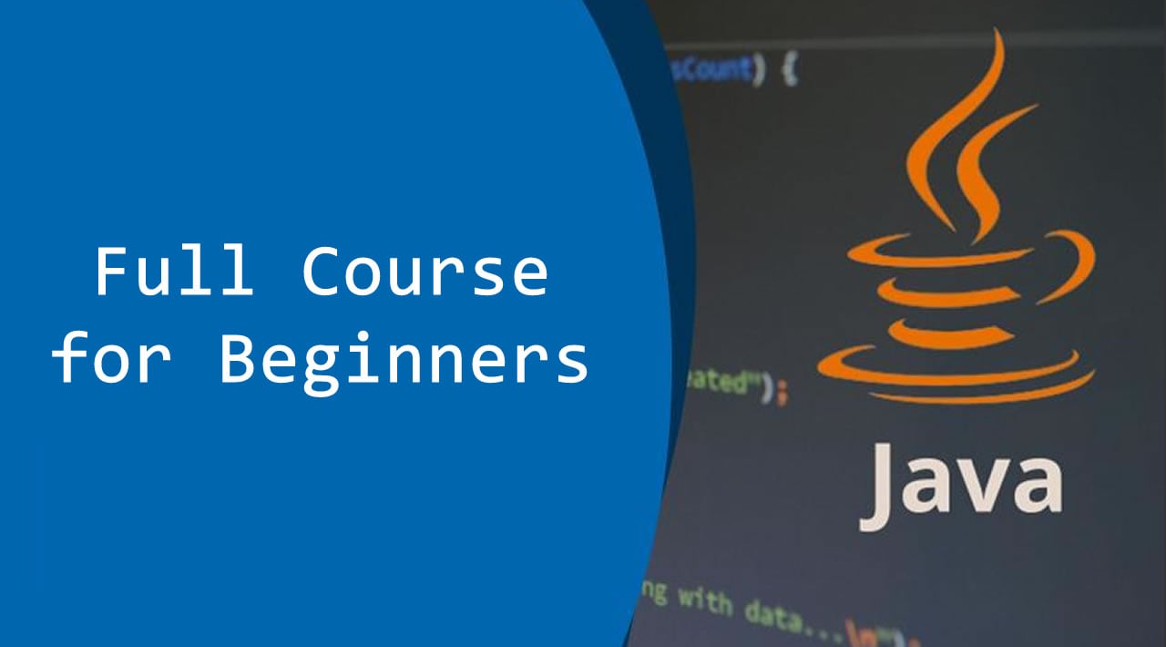 Learn Java - Full Course for Beginners