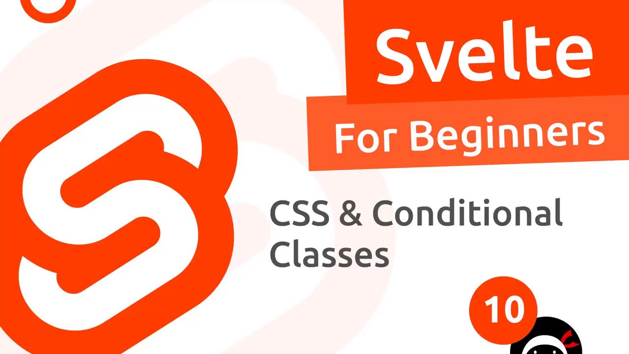 Svelte Tutorial for Beginners - CSS & Conditional Styles