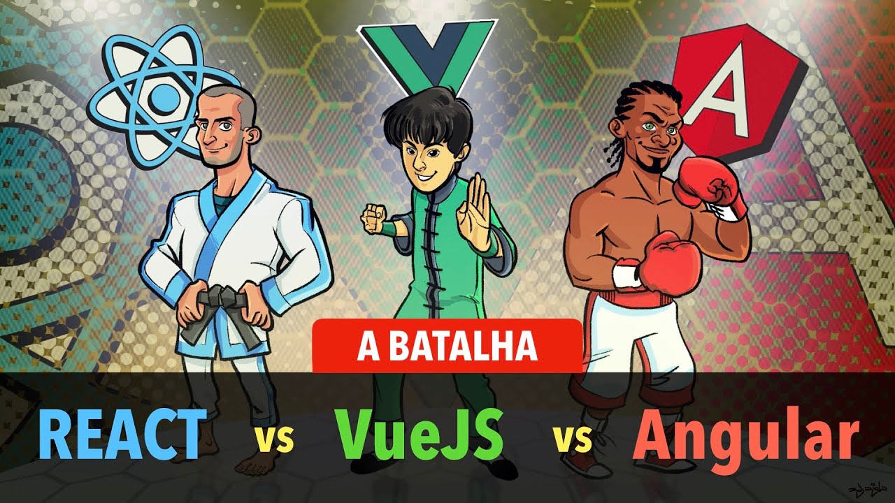 Angular vs React JS vs Vue JS - A Batalha dos Frameworks!!!