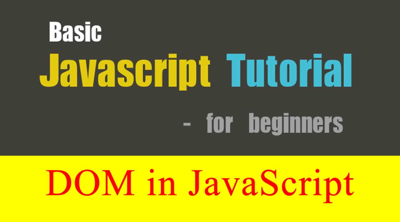 JavaScript Tutorial: DOM in JavaScript