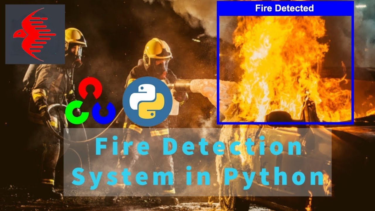 Real-time Fire Detection Using Python