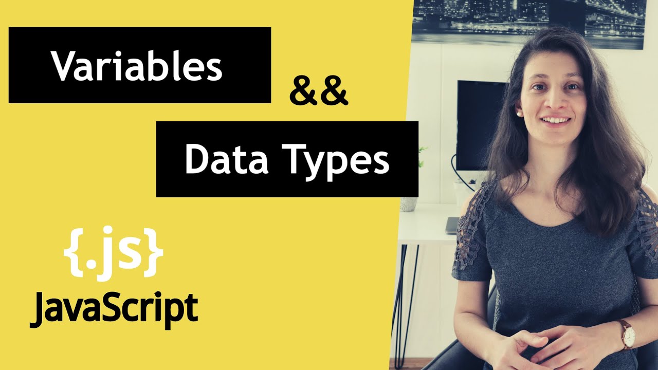 JavaScript Tutorial: Variables & Data Types 