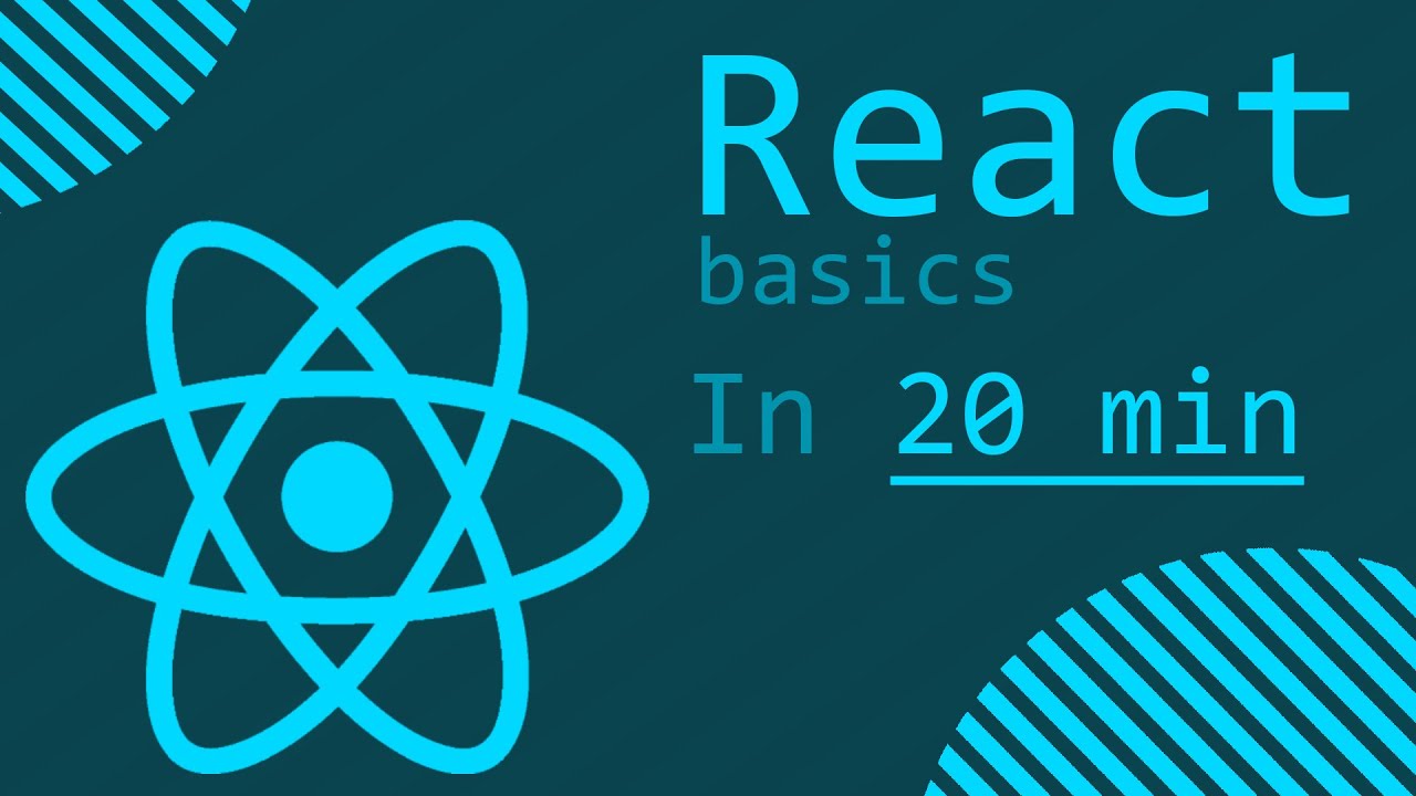 Learn React in 20 Minutes - A React.js Tutorial for Beginners