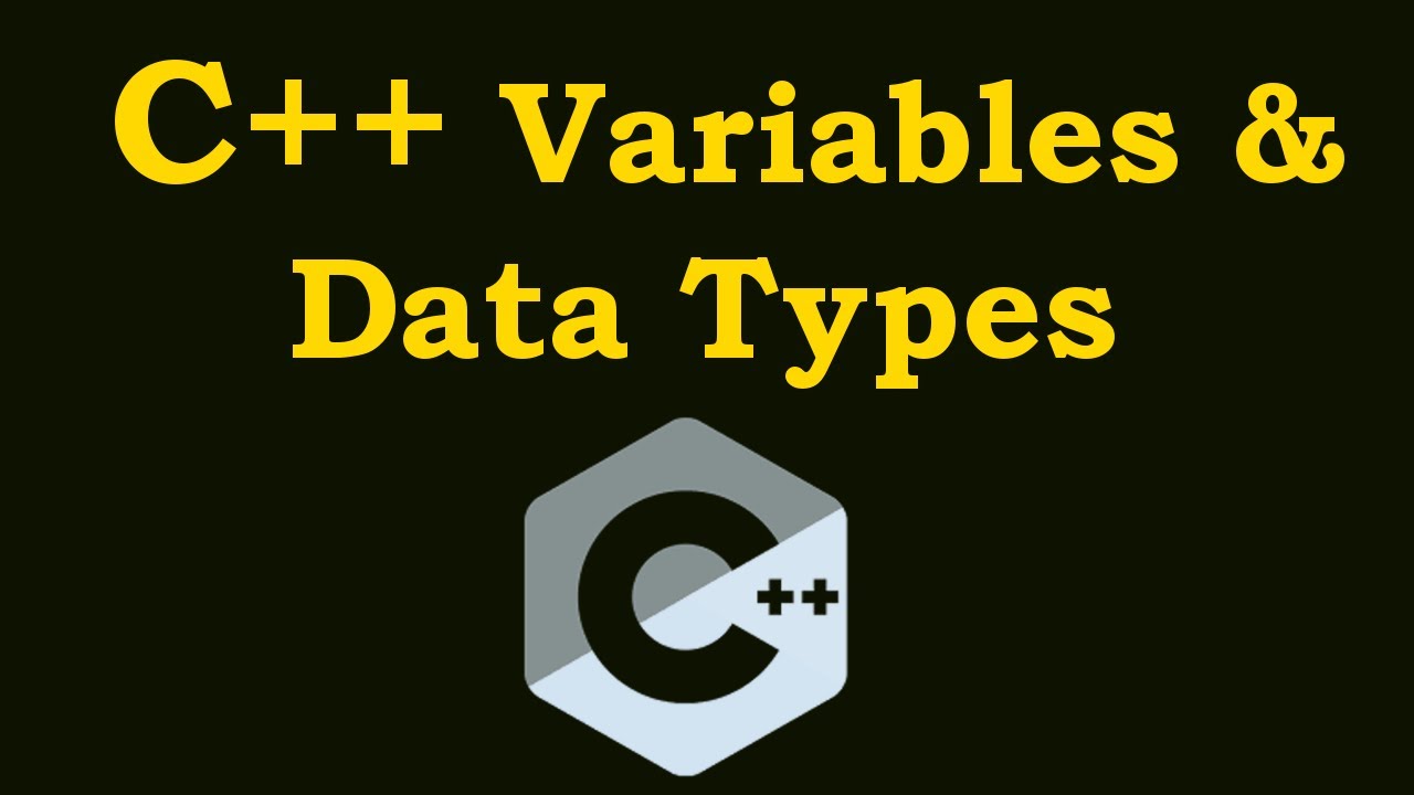 Creating Variables & Data Types in C++