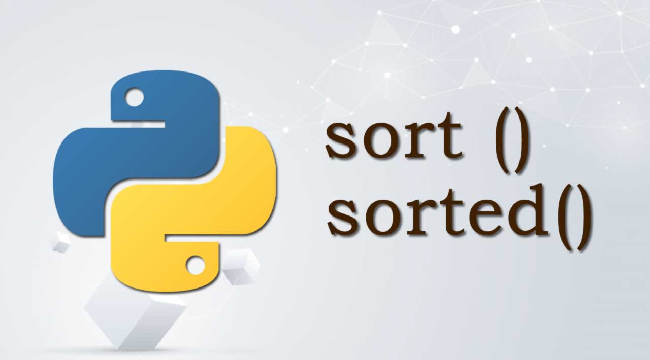 Get sorted. Sorted в питоне. Сортировка Python. Sort sorted. Функция sort в питоне.