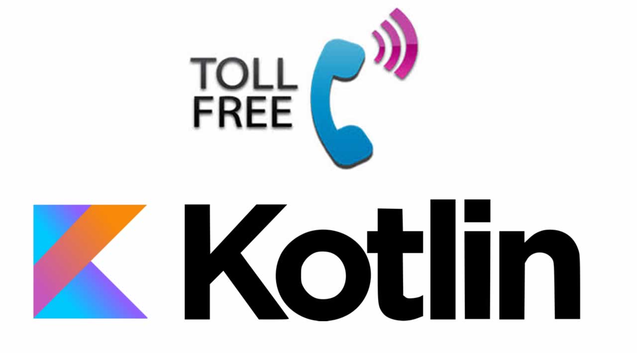 How‌ ‌to‌ C‌reate a Toll Free Calling Application with Kotlin‌