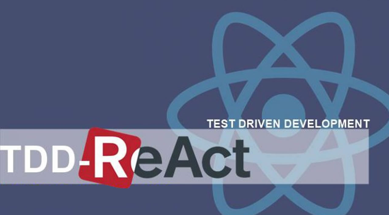 Test-driven development in React Applications