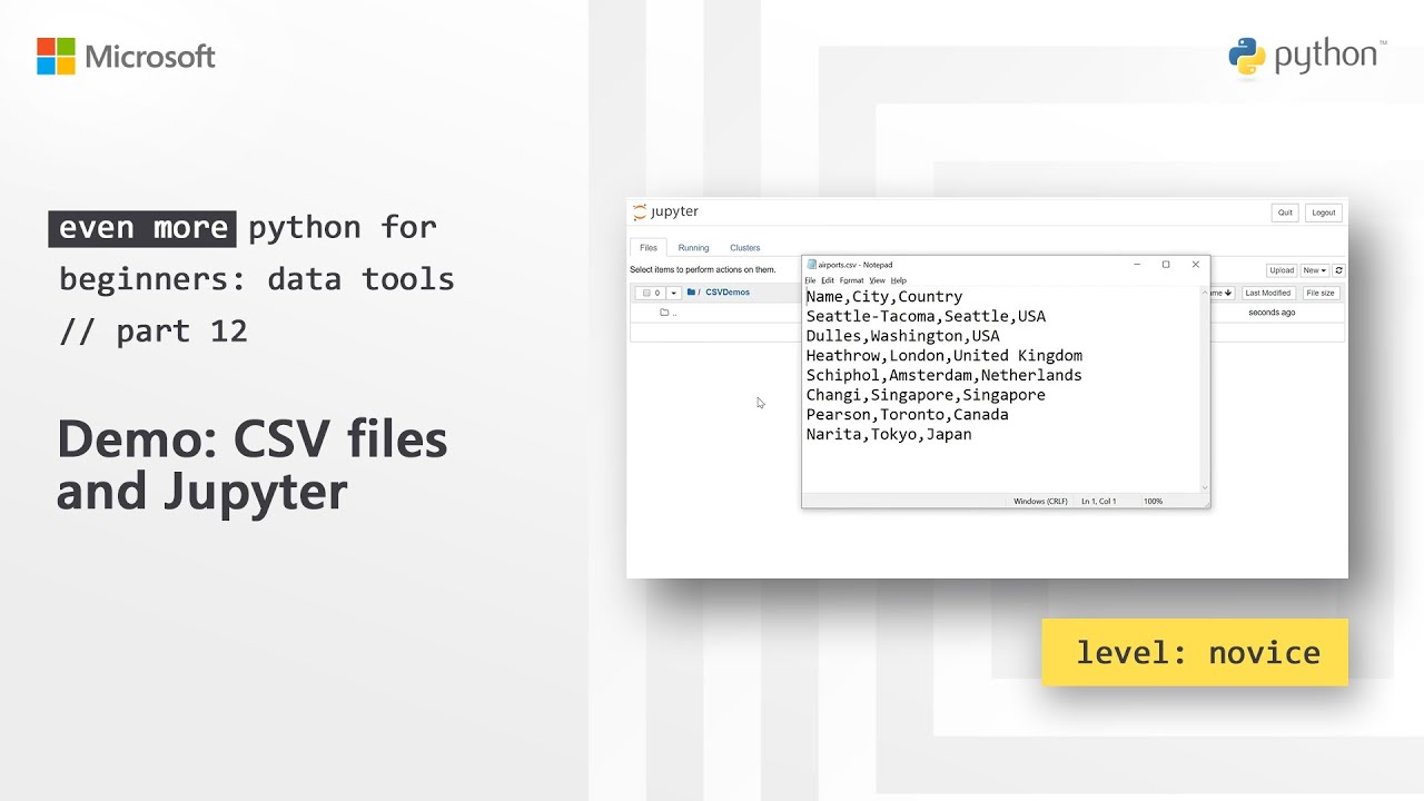 Demo: CSV files and Jupyter | Even More Python for Beginners - Data Tools 12/31