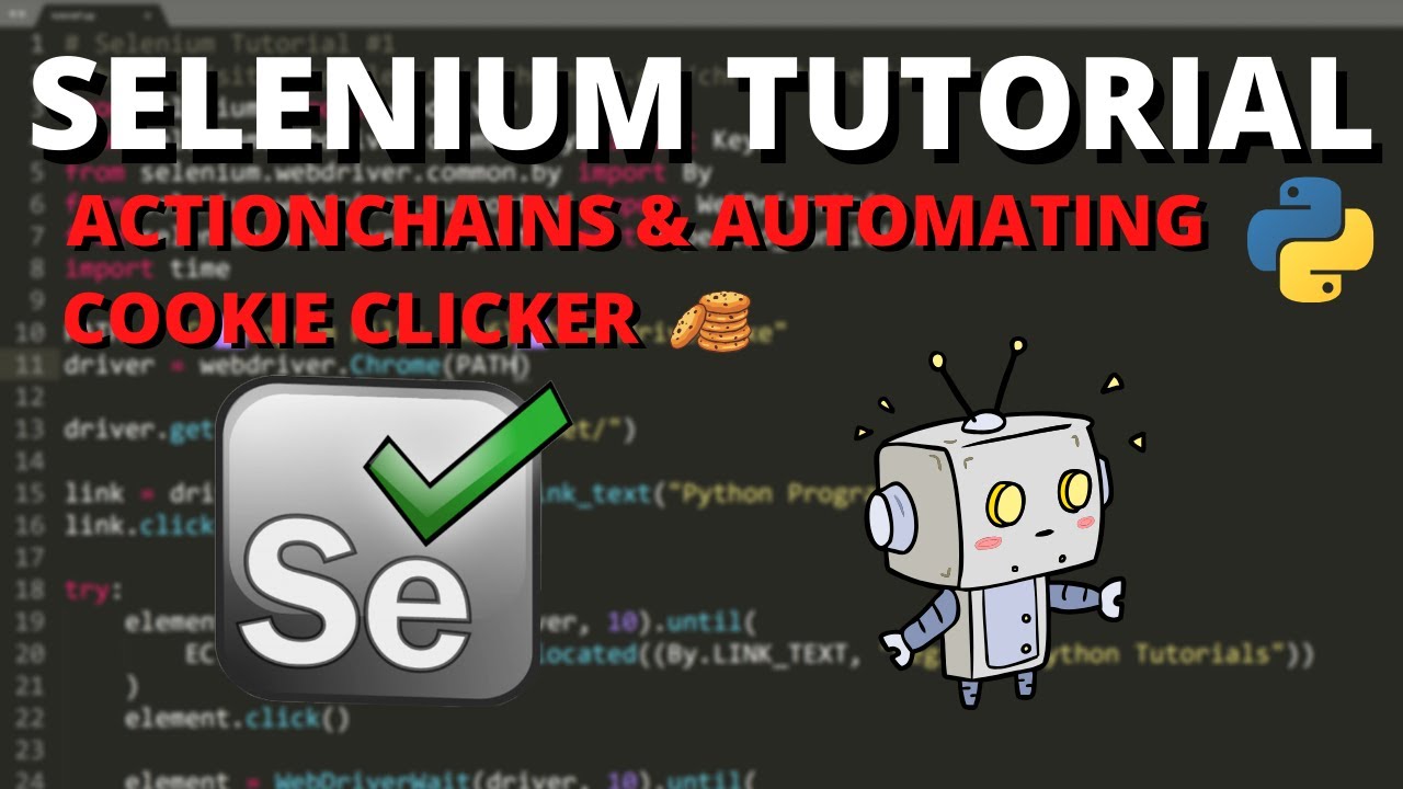 Python Selenium Tutorial - ActionChains & Automating Cookie Clicker