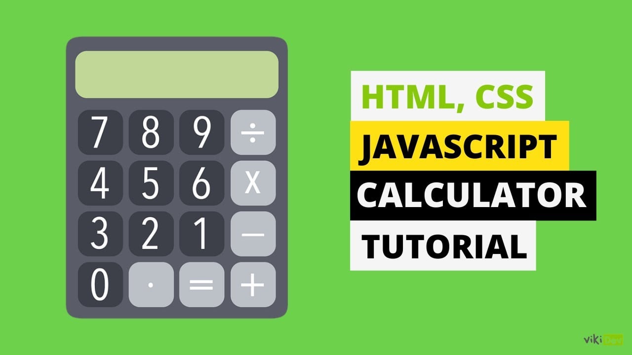 25 How To Make A Calculator Using Javascript And Html