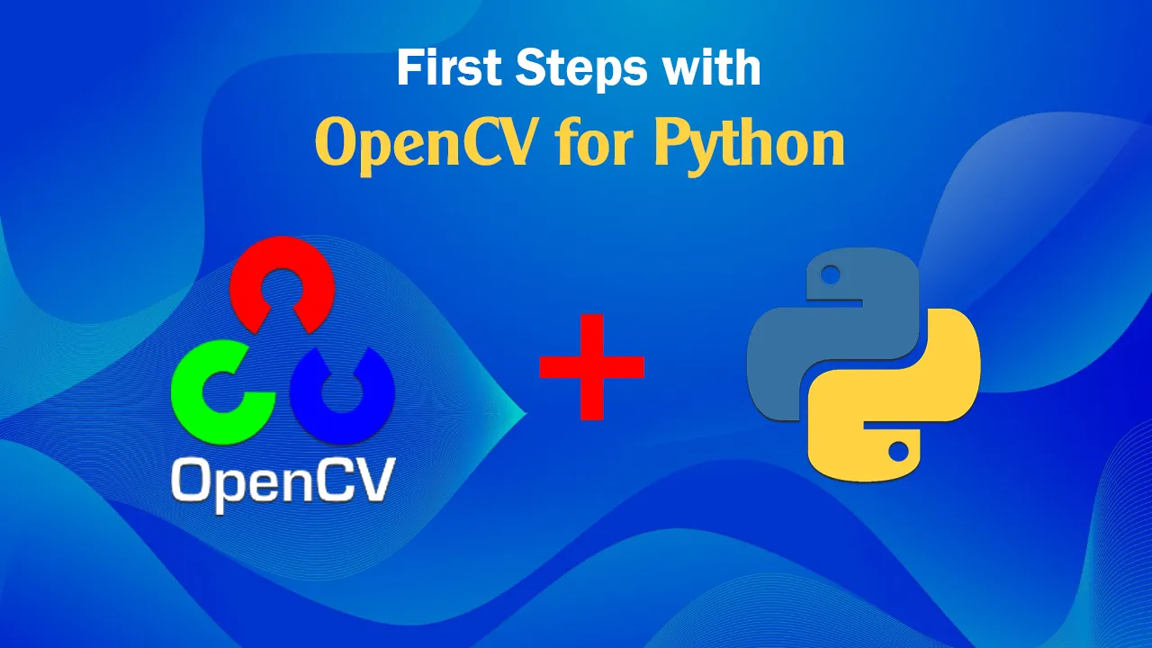 First Steps With Opencv For Python